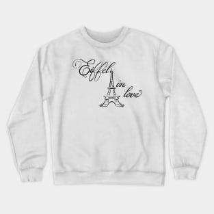 Eiffel in love V2 Crewneck Sweatshirt